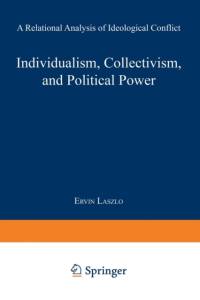 Individualism, Collectivism, and Political Power av Ervin Laszlo
