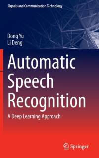 Automatic Speech Recognition av Dong Yu
