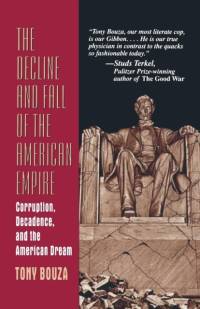 The Decline and Fall of the American Empire av Anthony V. Bouza