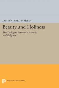 Beauty and Holiness av James Alfred Martin