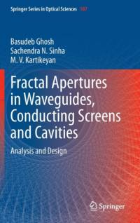 Fractal Apertures in Waveguides, Conducting Screens and Cavities av Basudeb Ghosh