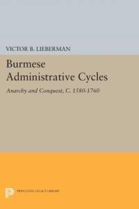 Burmese Administrative Cycles av Victor B. Lieberman
