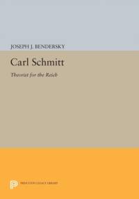 Carl Schmitt av Joseph W. Bendersky