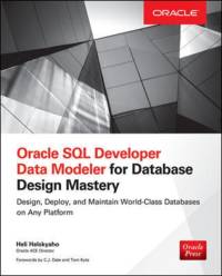 Oracle SQL Developer Data Modeler for Database Design Mastery av Heli Helskyaho