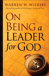 On Being a Leader for God av Warren W. Wiersbe