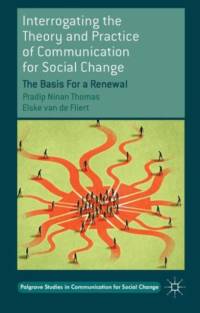 Interrogating the Theory and Practice of Communication for Social Change av Pradip Ninan Thomas