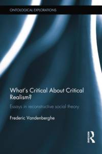 What's Critical About Critical Realism? av Frederic Vandenberghe
