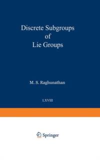 Discrete Subgroups of Lie Groups av Madabusi S. Raghunathan