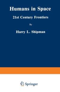 Humans in Space av Harry L. Shipman
