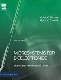 Microsystems for Bioelectronics av Victor V. (Chief Scientist Zhirnov