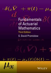 Fundamentals of Actuarial Mathematics av S. David (York University Promislow