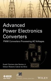 Advanced Power Electronics Converters av Euzeli (Indiana University-Purdue University dos Santos