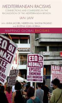 Mediterranean Racisms av I. Law
