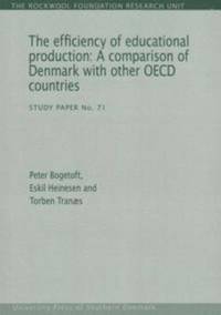 Efficiency of Educational Production av Peter Bogetoft