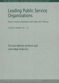 Leading Public Service Organizations av Christian Botcher Jacobsen