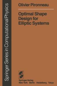 Optimal Shape Design for Elliptic Systems av O. Pironneau