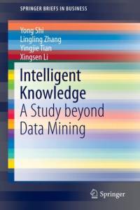 Intelligent Knowledge av Yong Shi