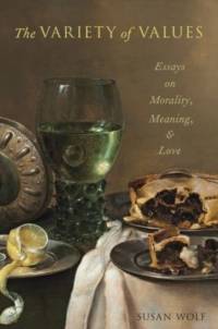 The Variety of Values av Susan Wolf
