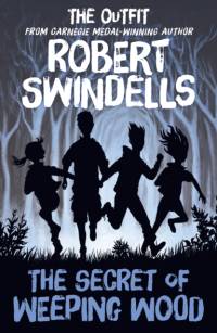 The Secret of Weeping Wood av Robert Swindells