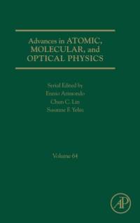 Advances in Atomic, Molecular, and Optical Physics