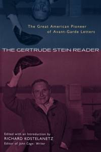 The Gertrude Stein Reader av Richard Kostelanetz