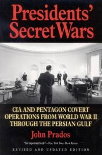 Presidents' Secret Wars av John Prados