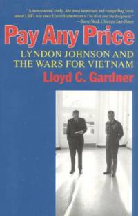 Pay Any Price av Lloyd C. Gardner