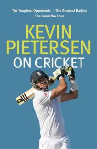 Kevin Pietersen on Cricket av KEVIN PIETERSEN