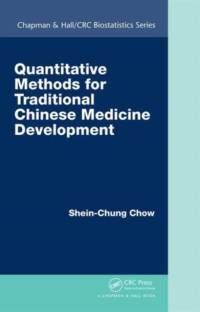Quantitative Methods for Traditional Chinese Medicine Development av Shein-Chung Chow