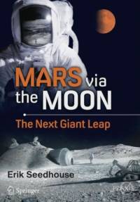 Mars via the Moon av Erik Seedhouse