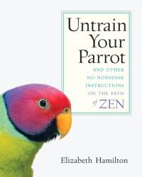 Untrain Your Parrot av Elizabeth Hamilton