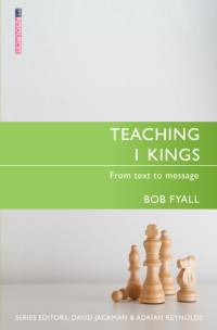 Teaching 1 Kings av Bob Fyall