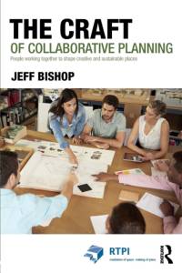 The Craft of Collaborative Planning av Jeff Bishop
