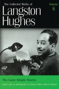 Collected Works of Langston Hughes v. 8; Later Simple Stories av Langston Hughes