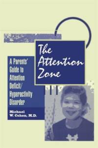 The Attention Zone av Michael Cohen