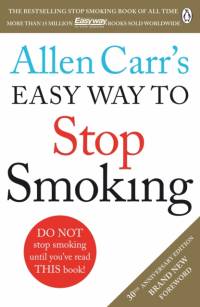 Allen Carr's Easy Way to Stop Smoking av Allen Carr