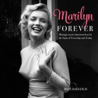 Marilyn Forever av Boze Hadleigh