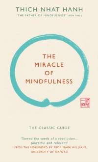The Miracle of Mindfulness (Gift edition) av Thich Nhat Hanh