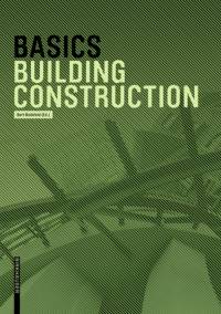 Basics Building Construction av Andreas Achilles