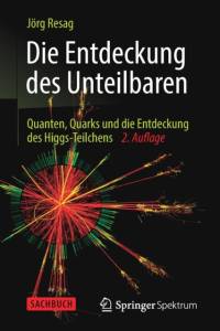 Die Entdeckung Des Unteilbaren av Joerg Resag