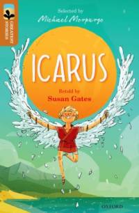 Oxford Reading Tree TreeTops Greatest Stories: Oxford Level 8: Icarus av Susan Gates