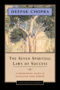 The Seven Spiritual Laws of Success av Deepak Chopra
