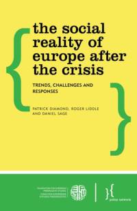 The Social Reality of Europe After the Crisis av Patrick Diamond