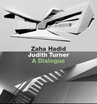 Zaha Hadid, Judith Turner av Joseph Giovannini