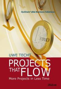 Projects That Flow av Uwe Techt