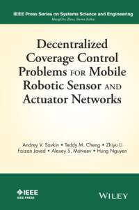 Decentralized Coverage Control Problems For Mobile Robotic Sensor and Actuator Networks av Andrey V. Savkin