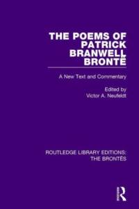 The Poems of Patrick Branwell Bronte