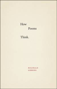 How Poems Think av Reginald Gibbons
