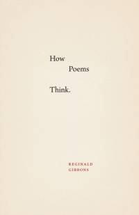 How Poems Think av Reginald Gibbons
