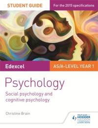 Edexcel Psychology Student Guide 1: Social psychology and cognitive psychology av Christine Brain
